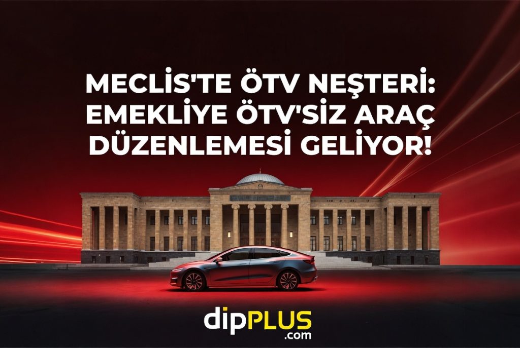 emekliye-otvsiz-arac-duzenlemesi-2026-1024x687 Emekliye ÖTV’siz Araç Müjdesi: Meclis’e Sunulan Düzenlemenin Detayları!